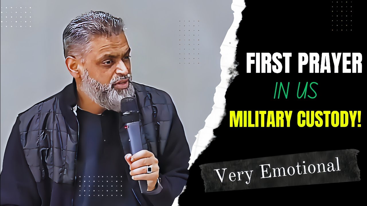 My First Prayer in Us Military Custody | Moaazam Begg