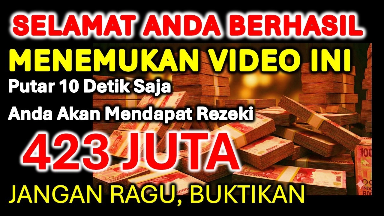 SELAMAT ANDA TERPILIH HARI INI ✅ UANG DATANG SENDIRI KERUMAH ANDA | Doa pembuka rezeki #296