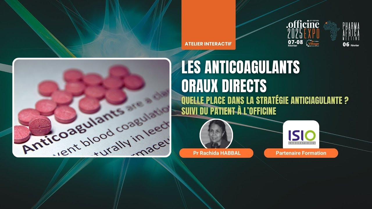 Les anticoagulants oraux directs. Quelle place dans la stratégie anticoagulante | suivi à l’officine