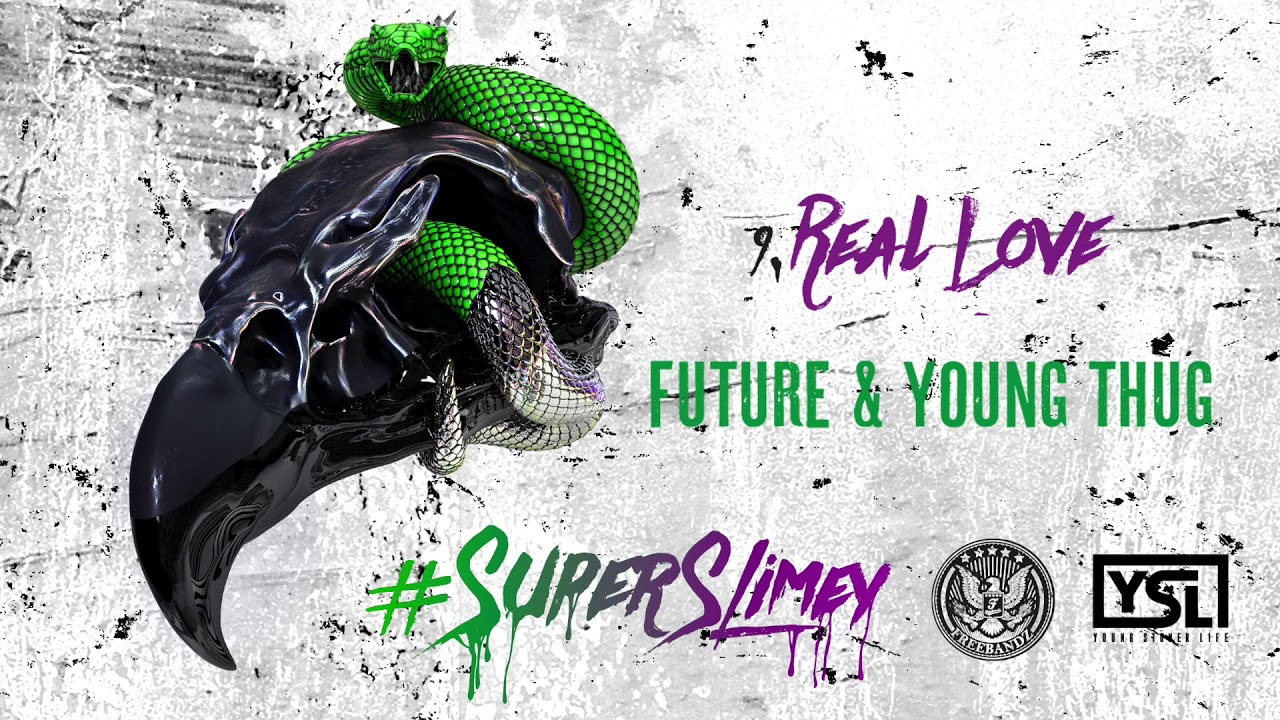 Future & Young Thug - Real Love [Official Audio]