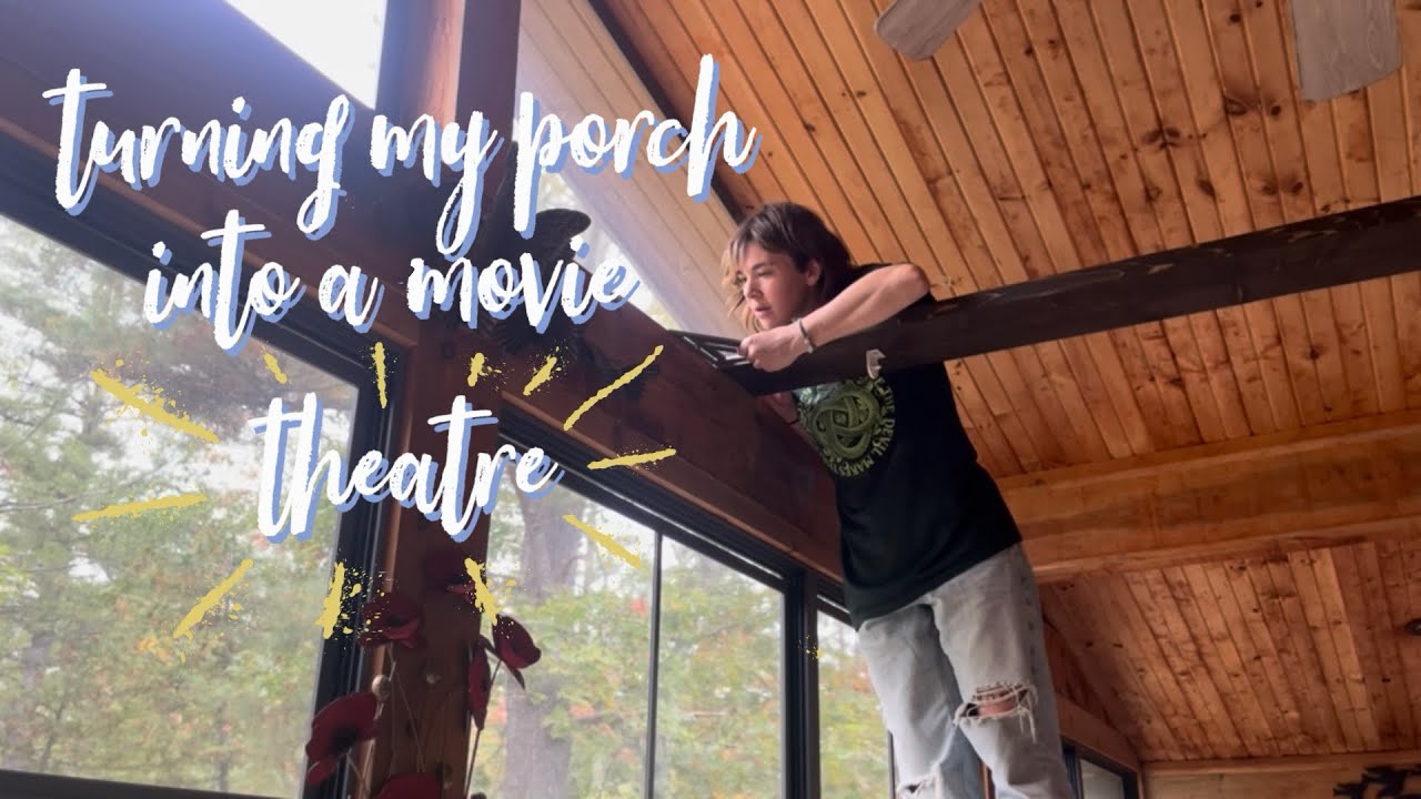 turning my porch into a movie theatre