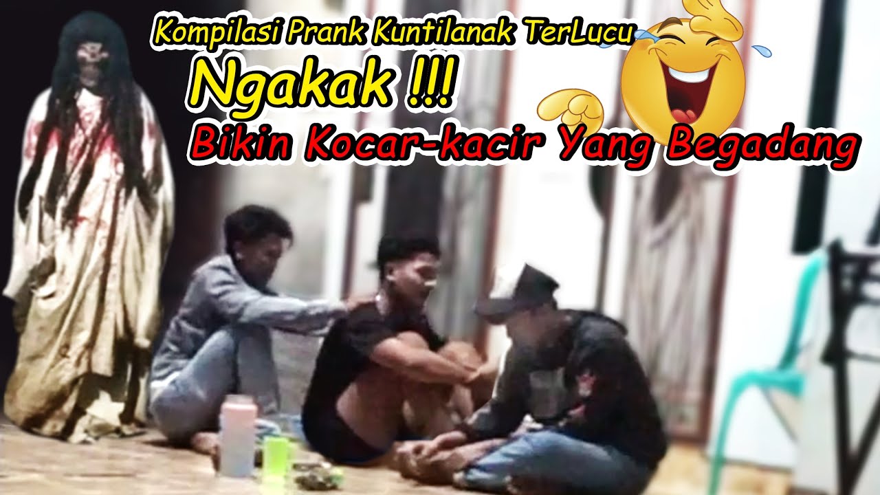 Kompilasi Prank Kuntilanak TerLucu Bikin Kocar-kacir Yang Begadang Bikin Ngakak !!!