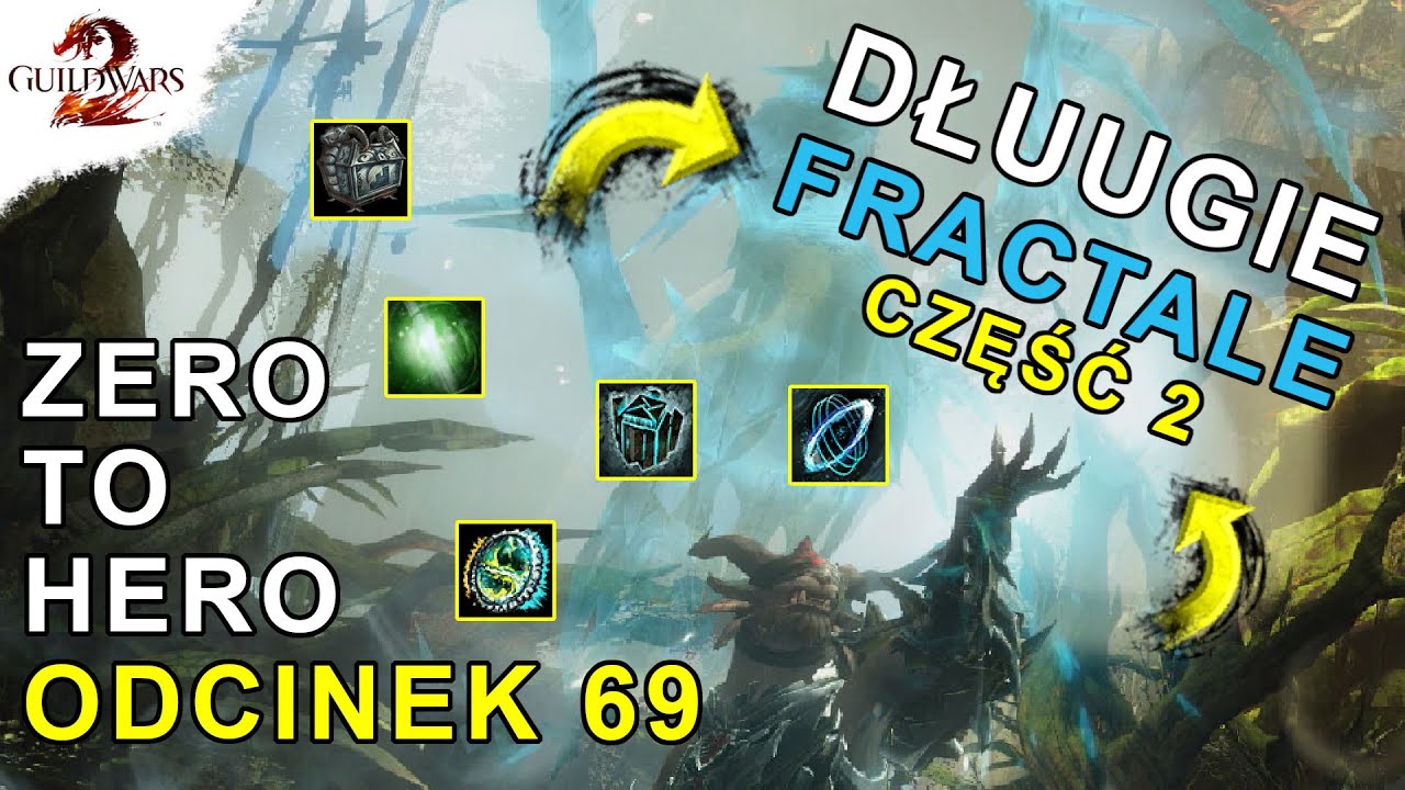 Zero to Hero - Odcinek 69 | Guild Wars 2