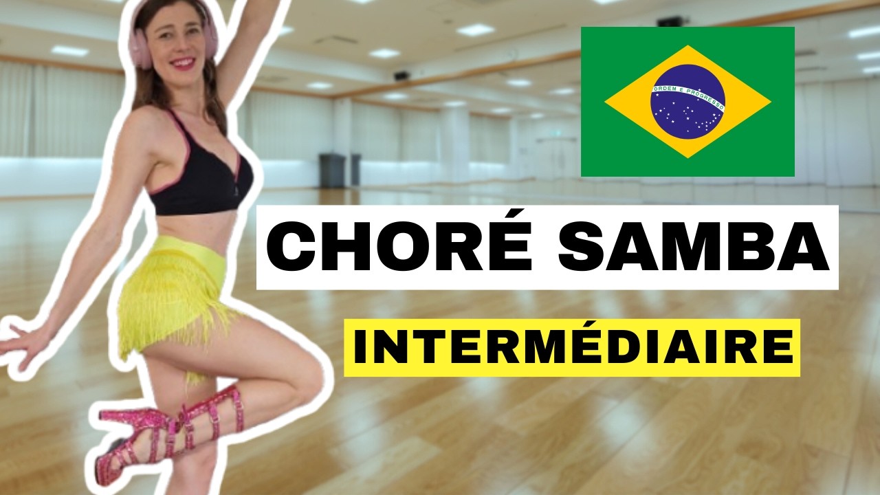 Chorégraphie de Samba Intermédiaire 