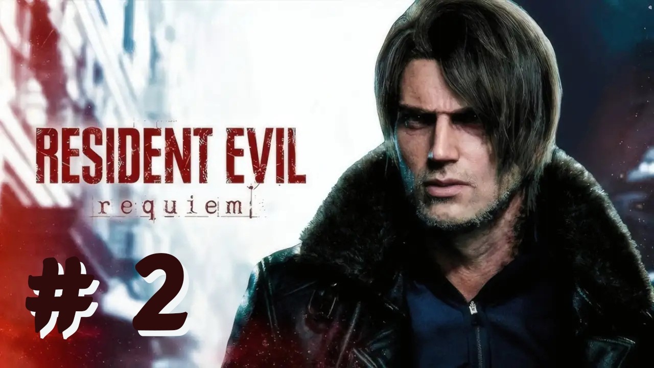МНЕ НУЖНО БОЛЬШЕ ЛЕОНА ✦ Resident Evil Requiem #2