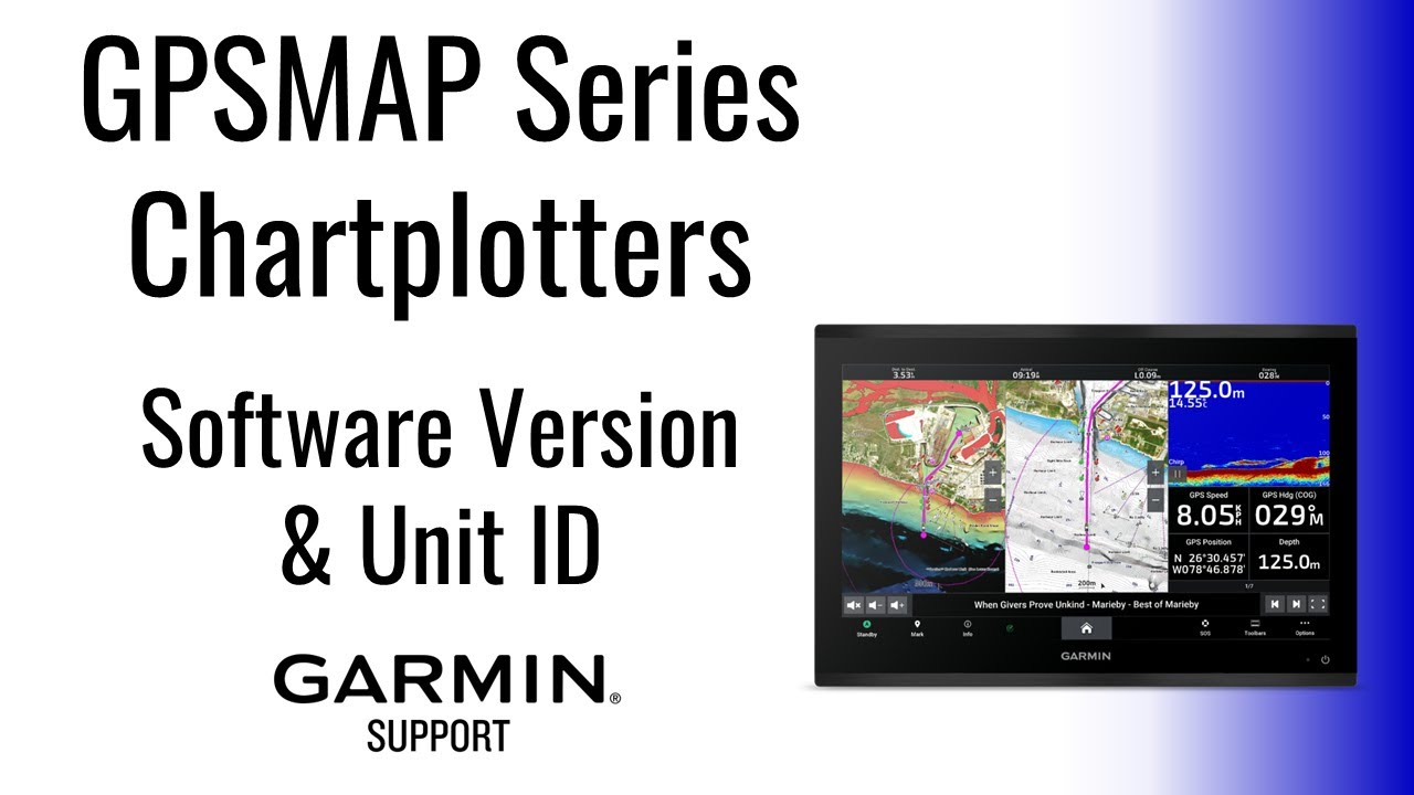 GPSMAP Series Chartplotters | Finding Software Version & Unit ID | Garmin Support