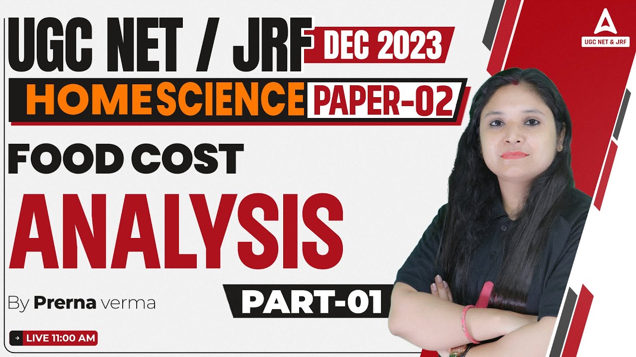 UGC NET Home Science | Home Science Preparation By Prerna | Food cost Analysis