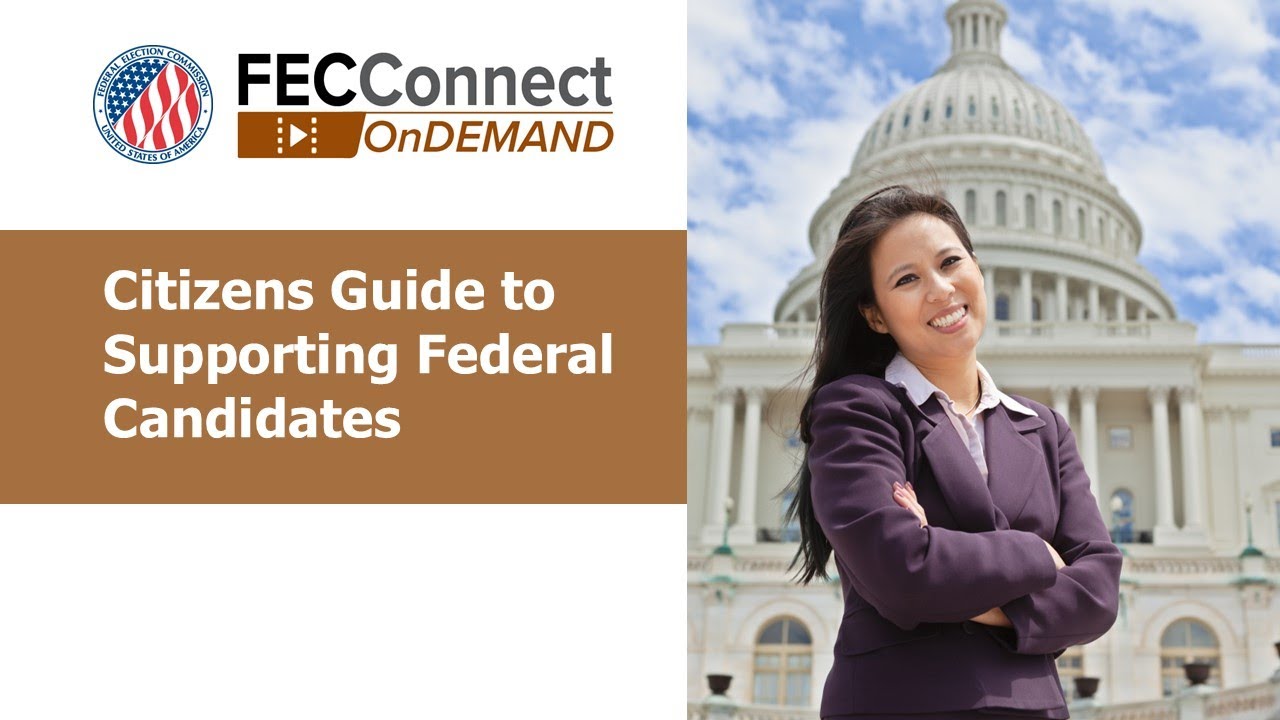 Citizens Guide to Supporting Federal Candidates