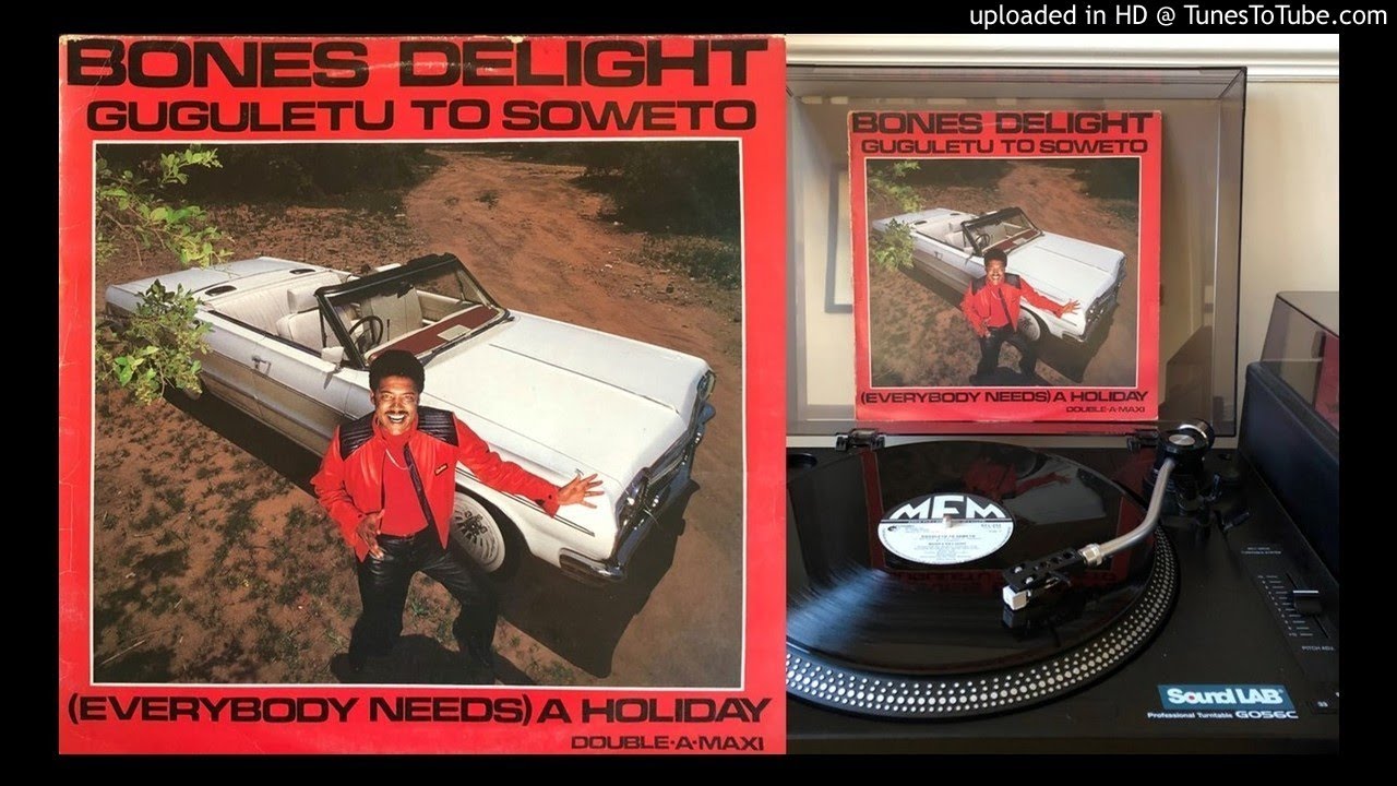 Bones Delight - Guguletu To Soweto