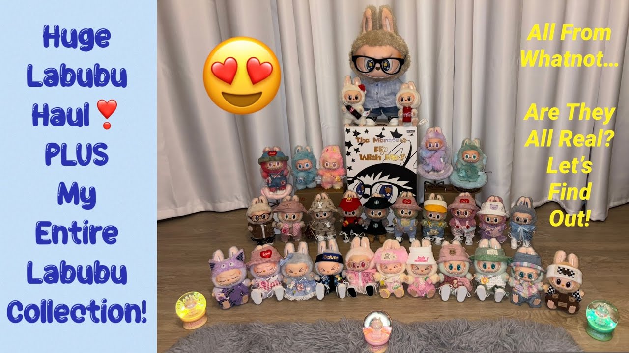 HUGE LABUBU HAUL From Whatnot! Are they All real? Let’s find out.. Plus My Entire Labubu Collection!