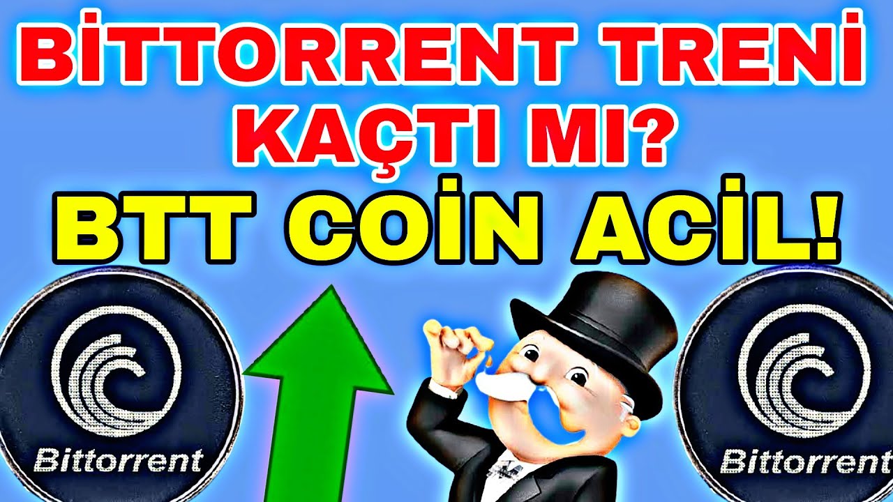 BİTTORRENT ARTAR MI! BTT COİN ANALİZ!
