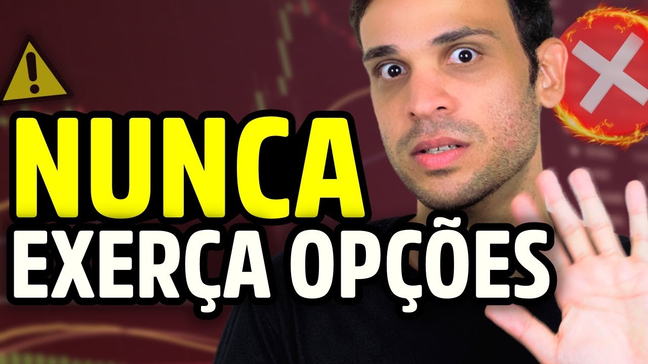 Como funciona o EXERCÍCIO DE OPÇÕES na B3 | Por que exercer opções é furada?