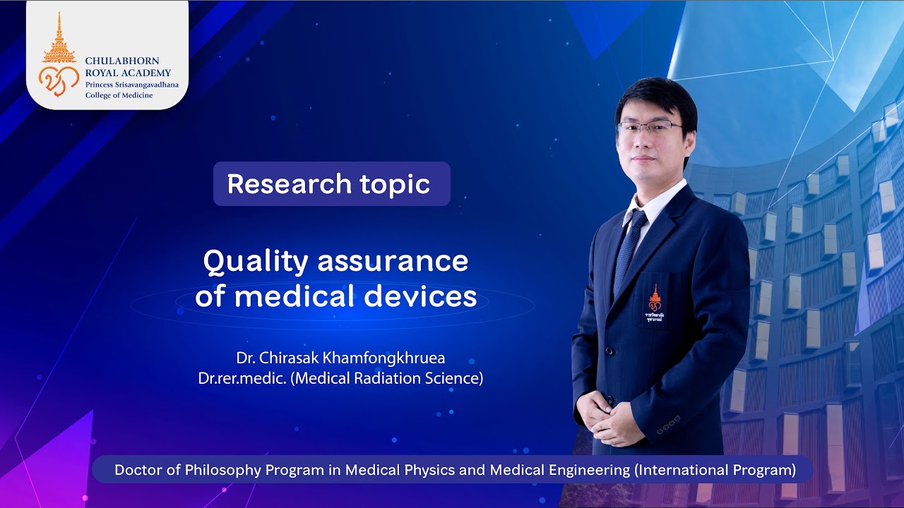 Dr Chirasak Quality assurance of medical devices