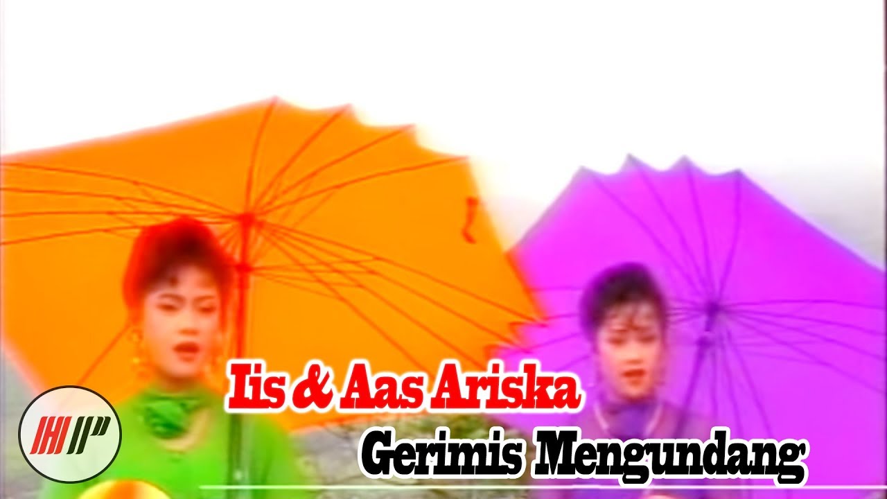 Iis & Aas Ariska - Gerimis Mengundang (Official Video)