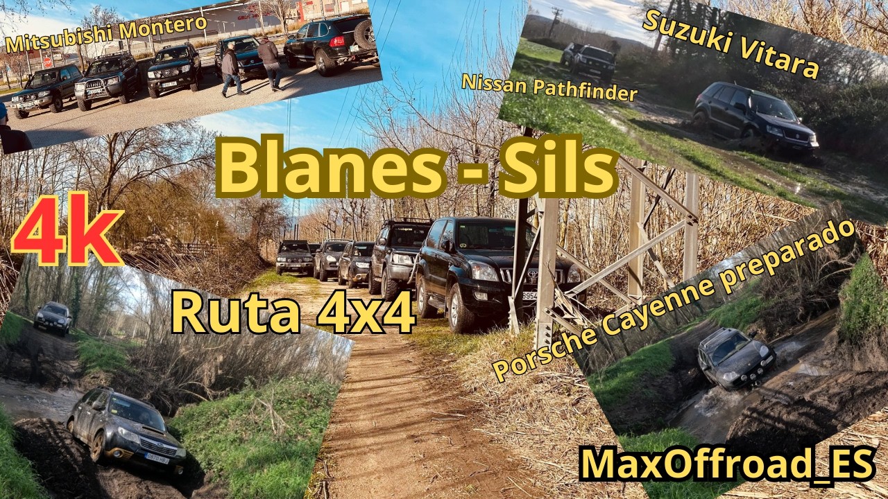 4k Ruta 4x4 Blanes - Sils