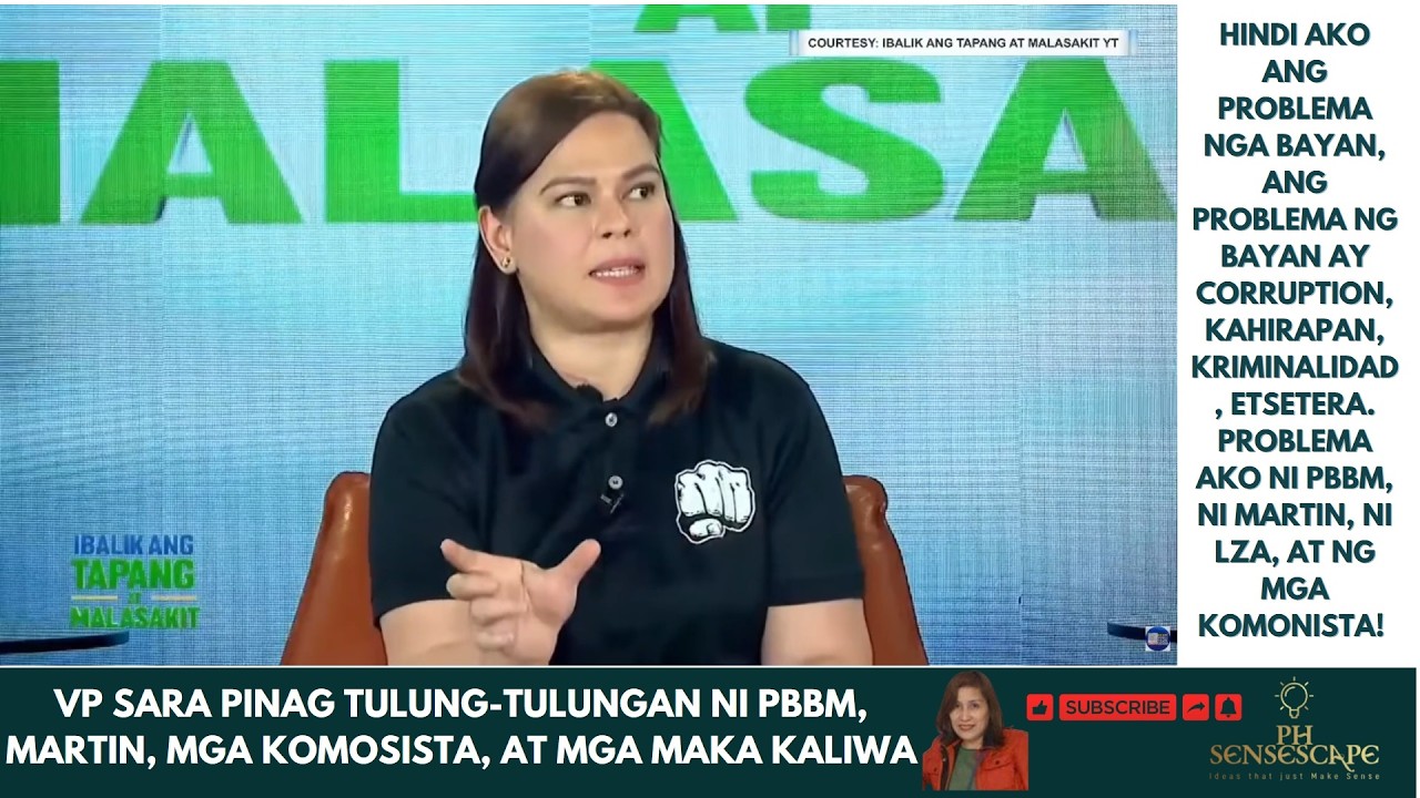 VP Sara pinag tulung-tulungan nila PBBM, Martin, mga Komosista, at mga Maka Kaliwa