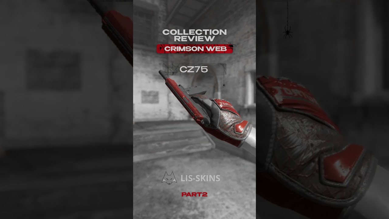 Crimson Web skins Pt. 2