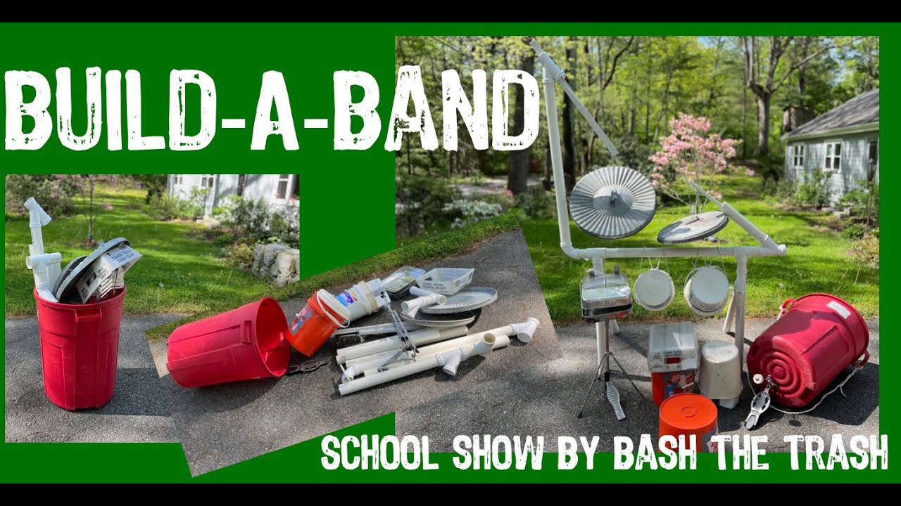 Build-A-Band school show by Bash the Trash