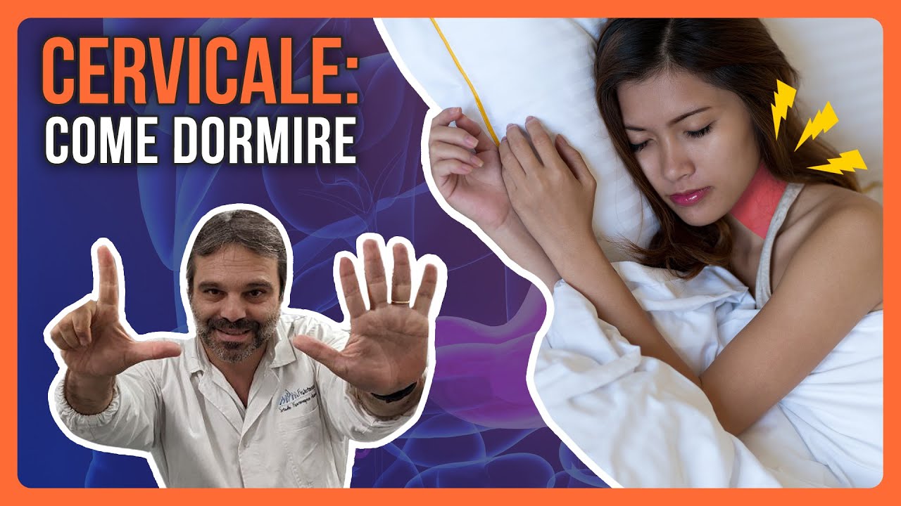 Cervicale : 7 CONSIGLI EFFICACI per dormire MEGLIO !