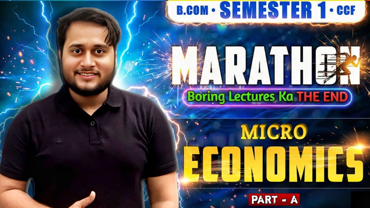 ECONOMICS FULL SYLLABUS MARATHON PART A | SEM 1 CCF BCOM | CALCUTTA UNIVERSITY