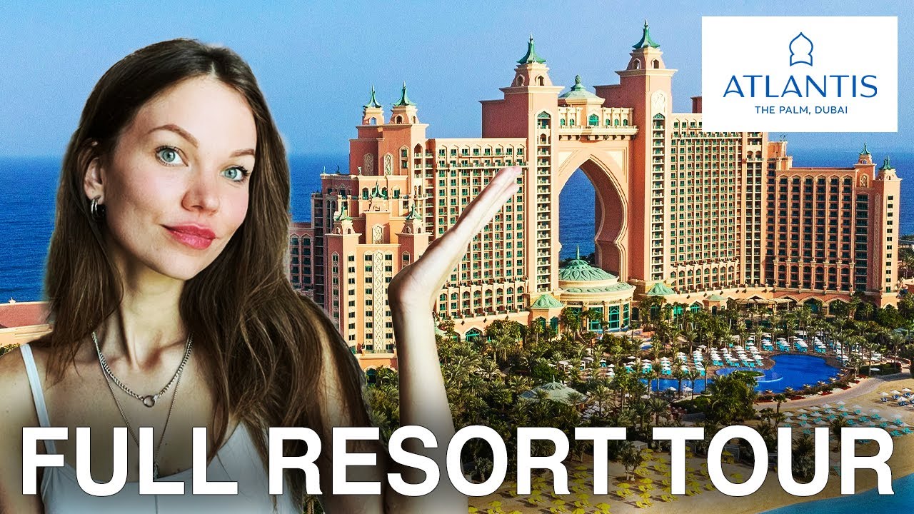 Atlantis The Palm Dubai: 5-Star Luxury Hotel 🇦🇪 Full Resort Tour [4K]