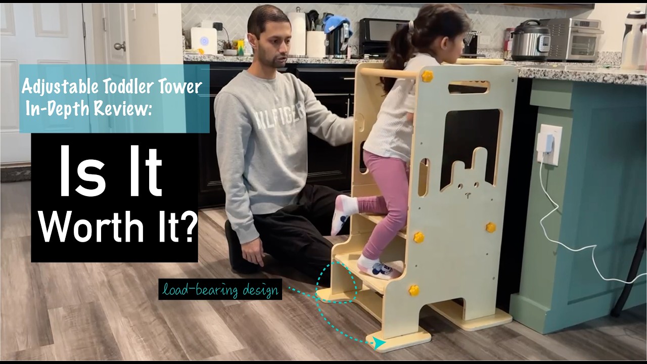 Adjustable Toddler Tower In-Depth Review: Is It Worth It?