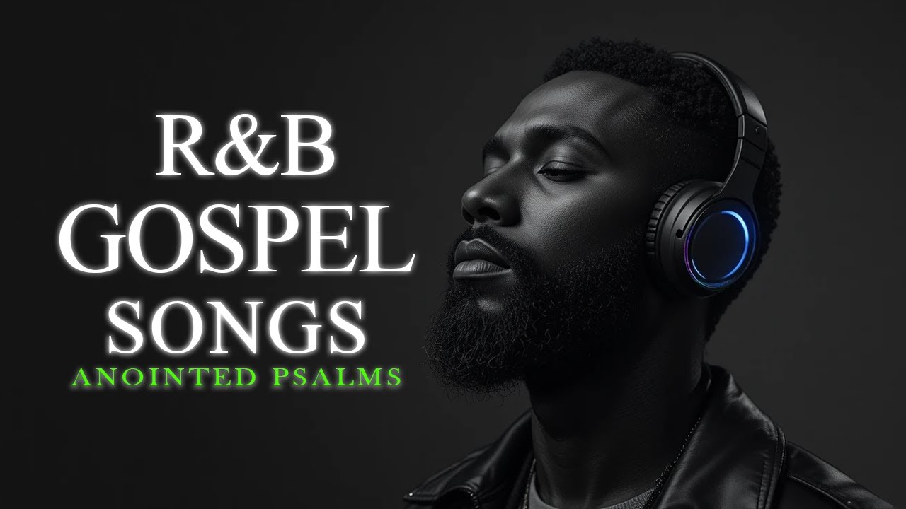 Peaceful Psalms in Soulful R&B | Christian Worship & Gospel Music