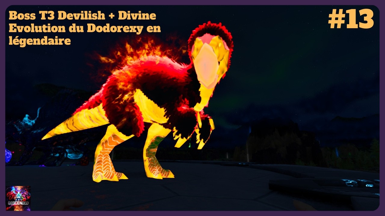 Ark Descended FR S2   Notre Alpha Dodorex devient LEGENDAIRE !!