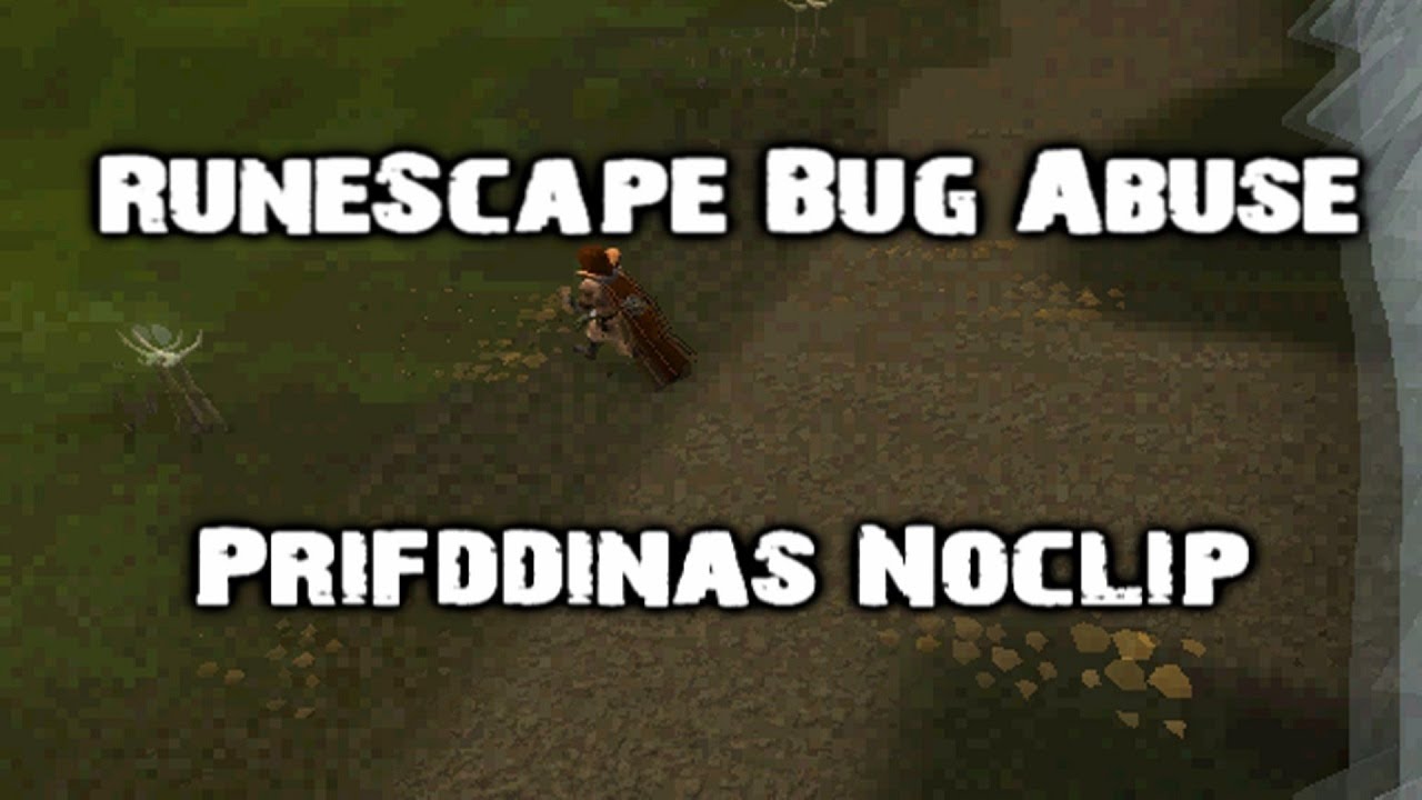 The Real Noclip - RuneScape Bug Abuse [2012]