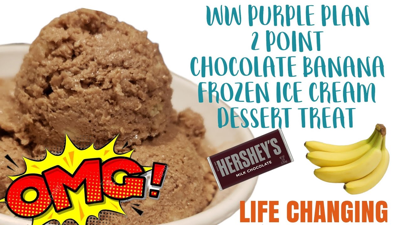 WW PURPLE PLAN 2 POINT CHOCOLATE BANANA FROZEN ICE CREAM DESSERT