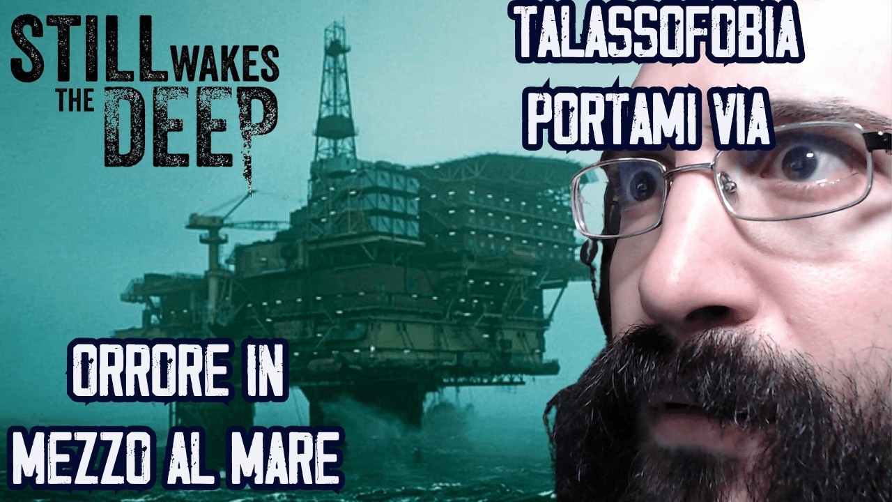 Sto HORROR è un CAPOLAVORO ! - Still Wakes The Deep Horror Night PARTE 1