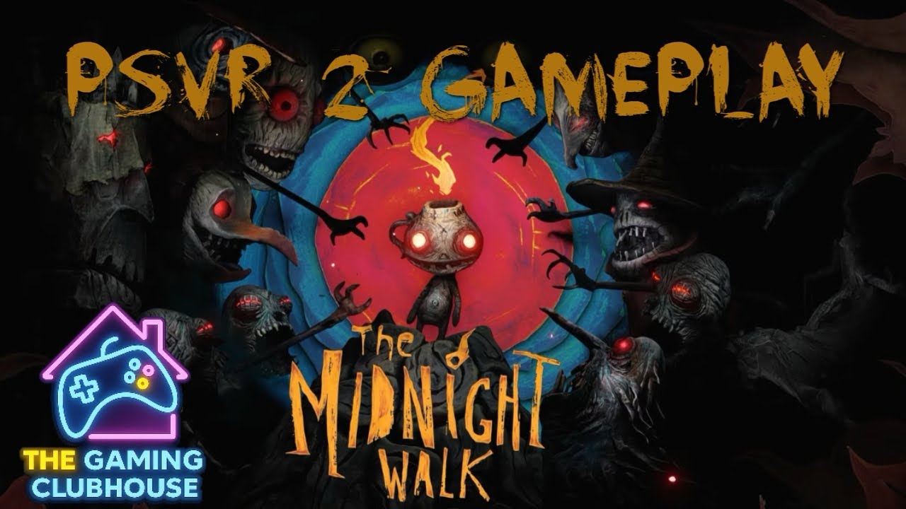 The Midnight Walk - PSVR 2 Gameplay w/ Sonny G