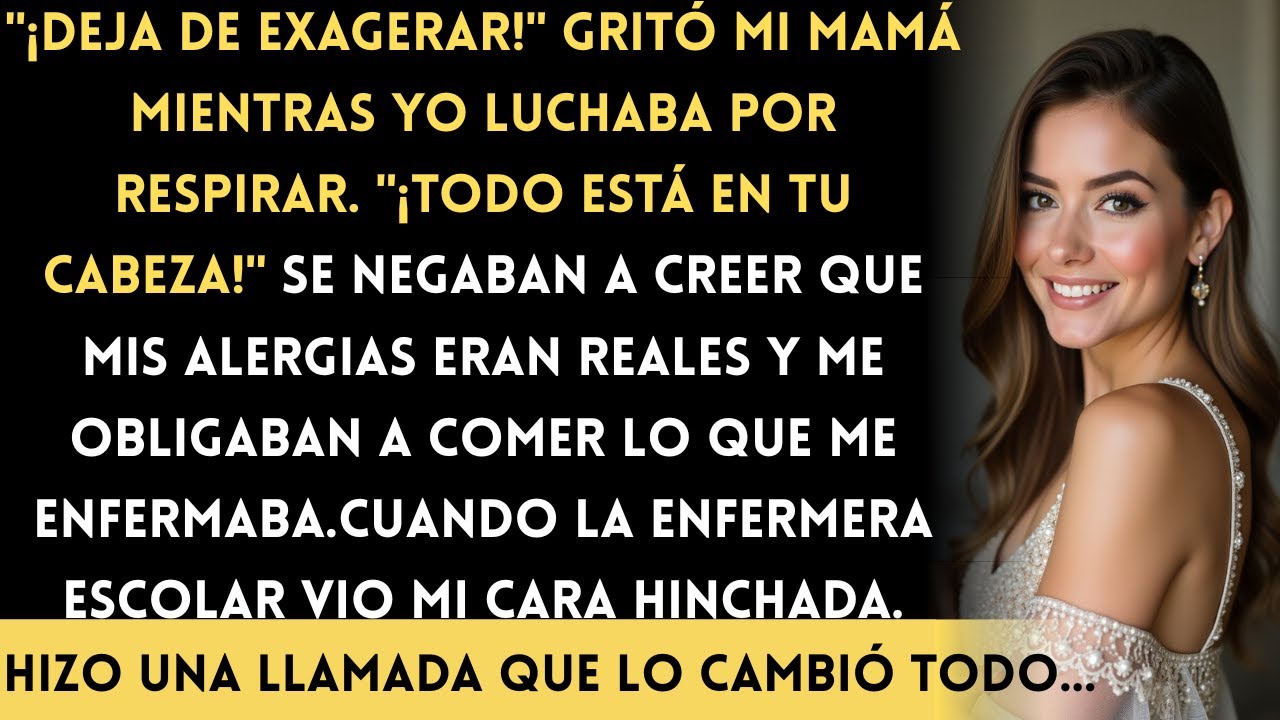 Mis Padres Negaron Mis Alergias—“Todo Está En Tu Cabeza.” Pero La Enfermera Escolar Descubrió La...