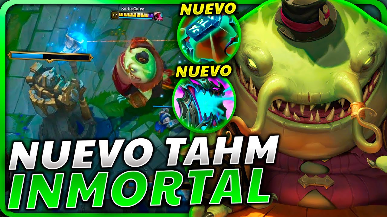 🤮¡ES HORRIBLE! el *NUEVO TAHM KENCH* se VUELVE INMORTAL con 2 NUEVOS OBJETOS y REVIENTA SIN PENSAR
