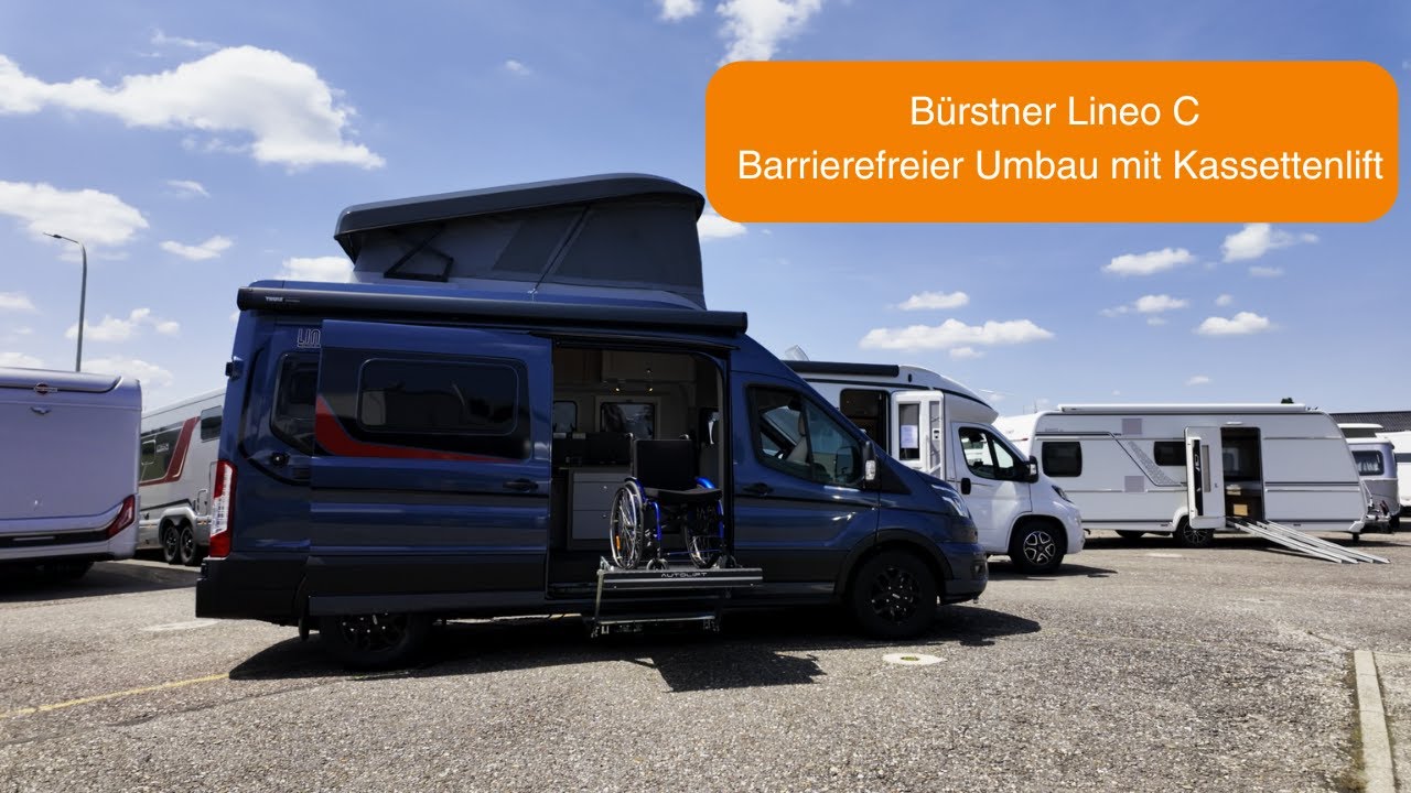 Bürstner Lineo C Barrierefreier Umbau mit Kassettenlift