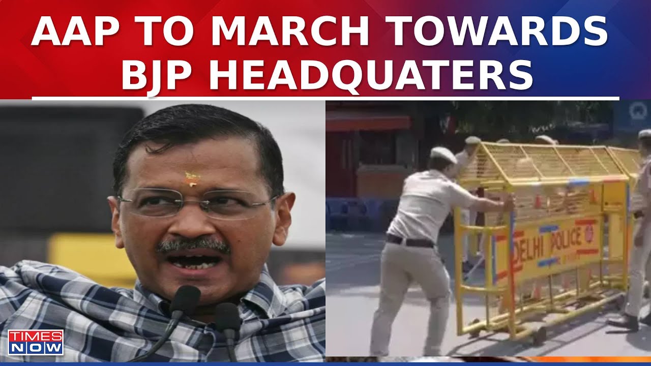 Aam Aadmi Party To March Protest Towards BJP Headquarters In Delhi, Top Leaders Present At AAP HQ