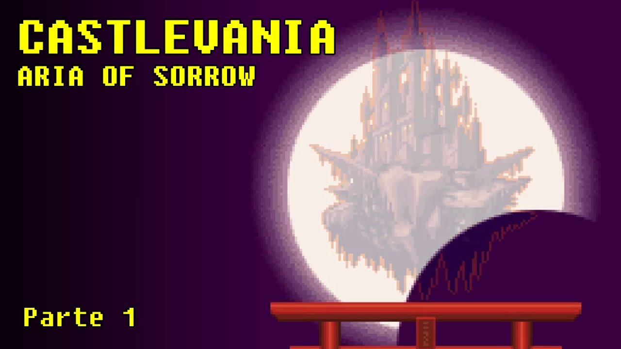Castlevania: Aria of Sorrow (Parte 1) - Castelo no Eclipse