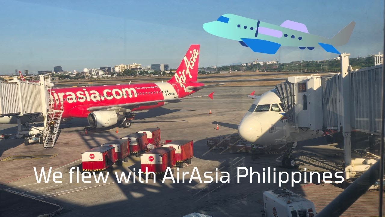 We flew with AirAsia to Manila