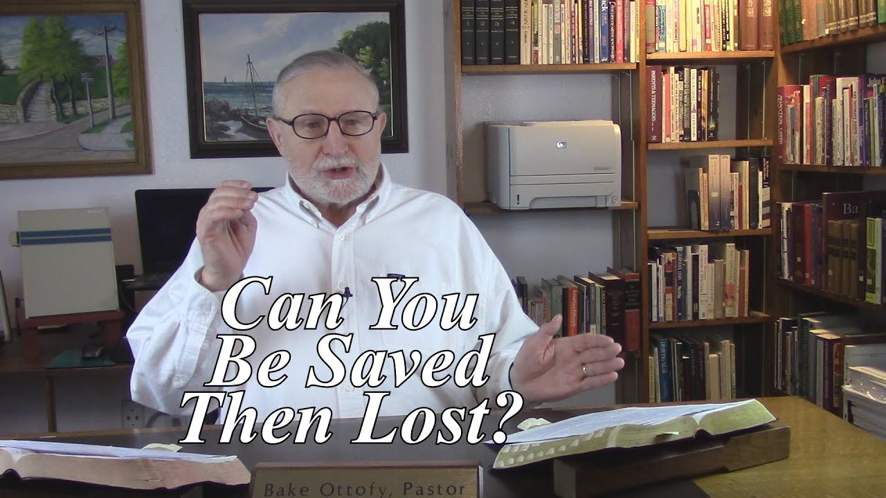 Can You Be Saved Then Lost? 2 Peter 2:20. (#199)