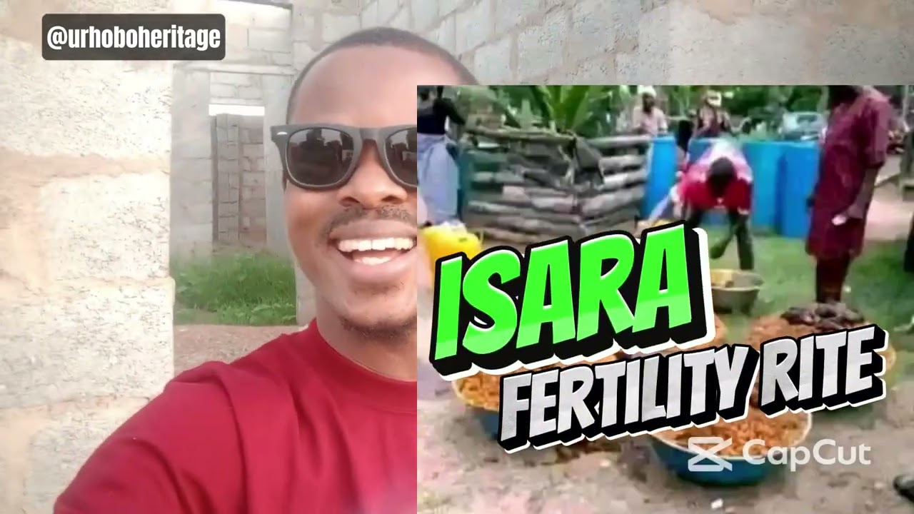 Wo riere? Do you know?| Isara: Rite Of Fertility in Urhoboland