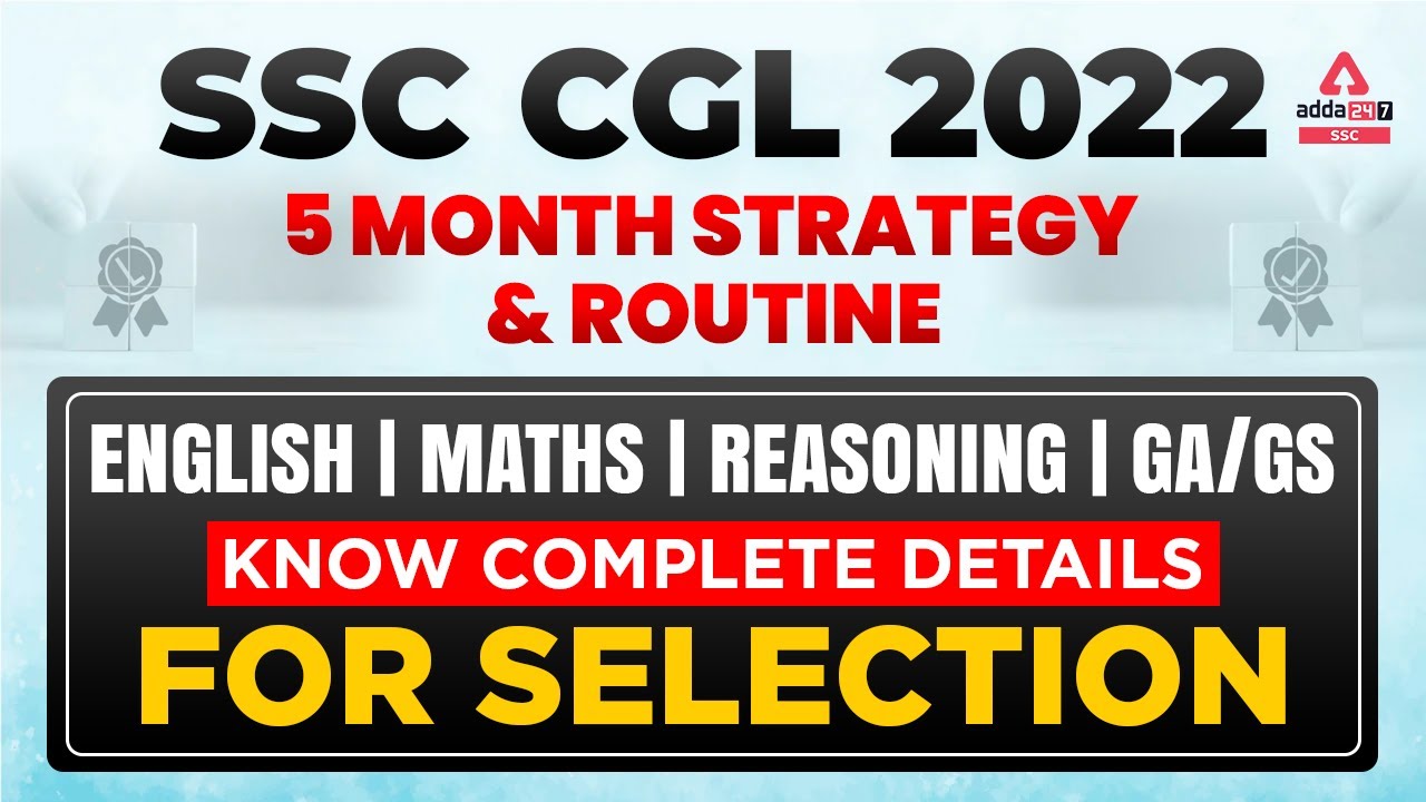 SSC CGL 2022-2023 Complete guidance | Exam pattern | Jobs | Books | Motivation | Strategy & Routine