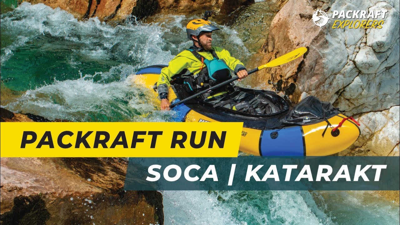 Packraft Run - 5h Mördertour auf der Soca - Friedhofstrecke/Slalomstrecke/ Katarakt /Abseilstrecke