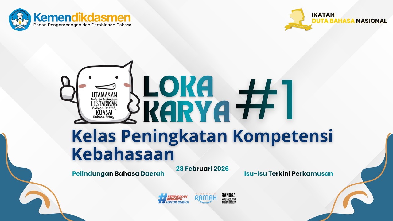 Pertemuan 2 - Kelas Peningkatan Kompetensi Kebahasaan