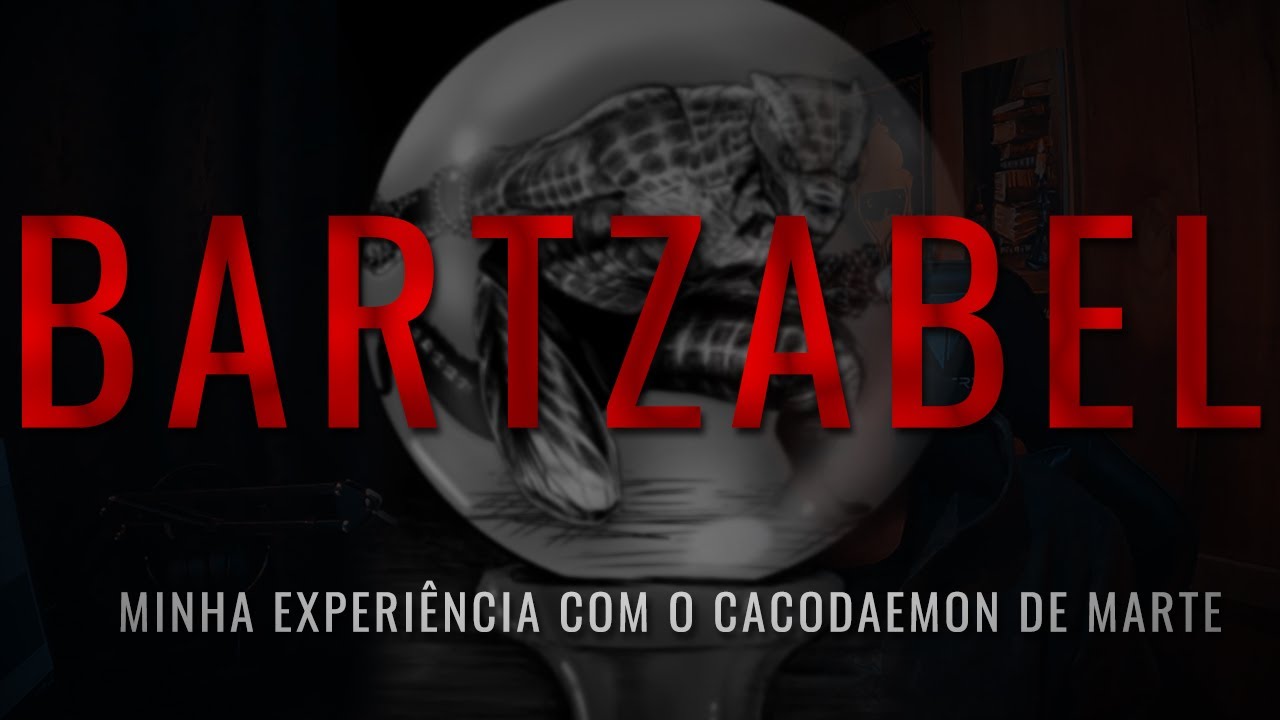 BARTZABEL - Minha Experiência com o Cacodaemon de Marte