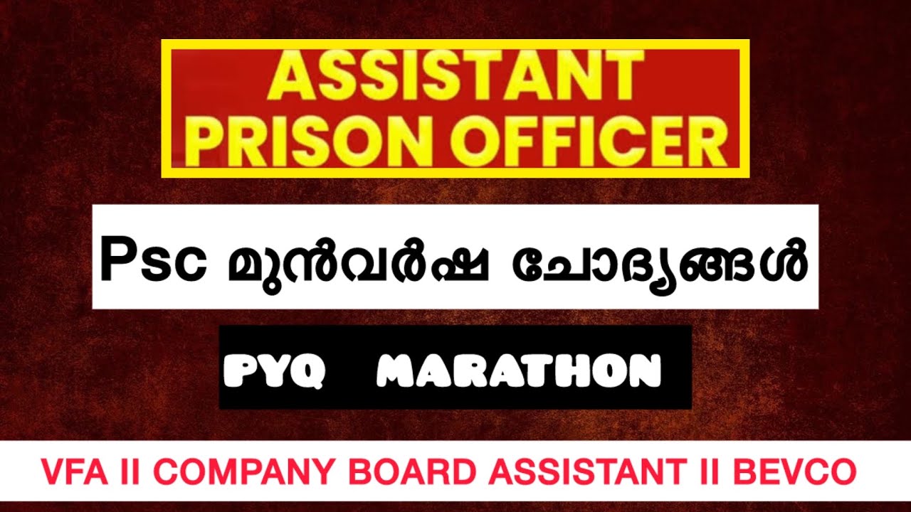PYQ MARATHON II Assistant prison officer ll Company board assistant 