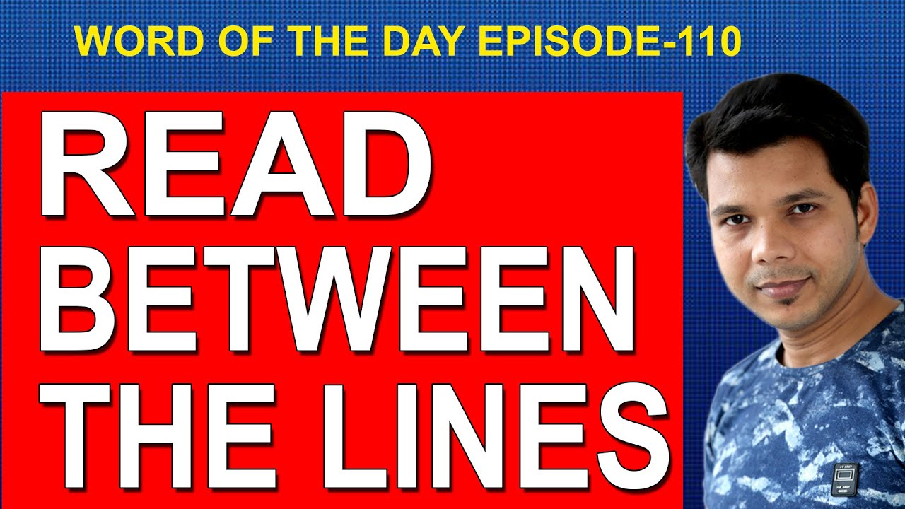 READ BETWEEN THE LINES || WORD OF THE DAY EPISODE-110