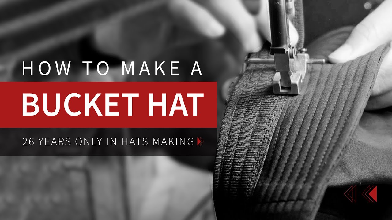 How to make a bucket hat丨The production process in 26-year hat factory