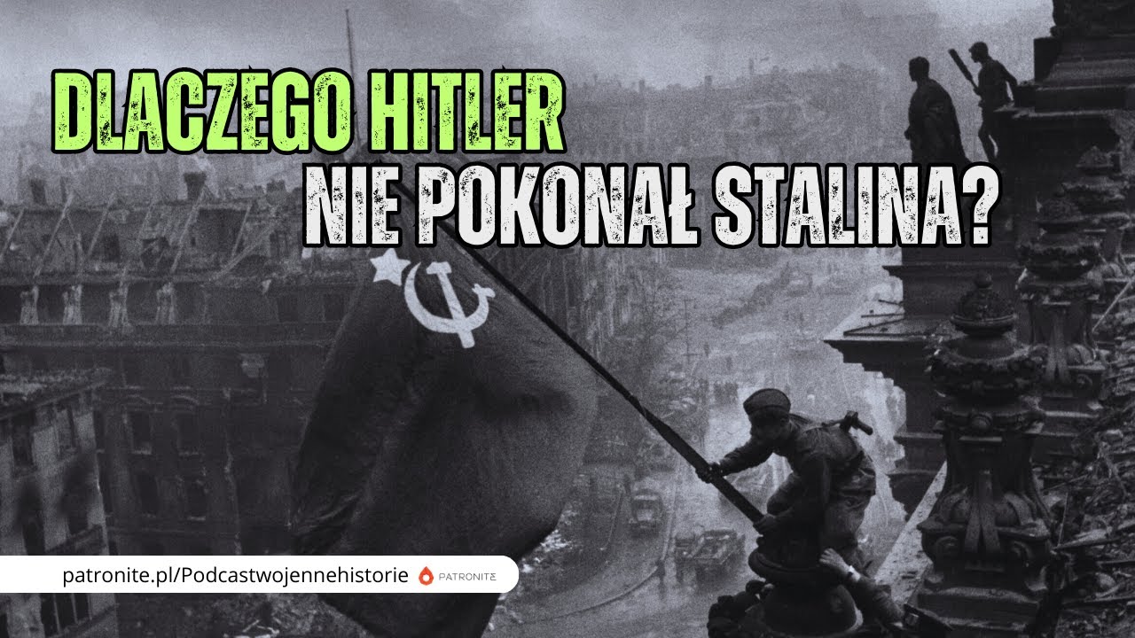 Dlaczego Hitler nie pokonał Stalina?