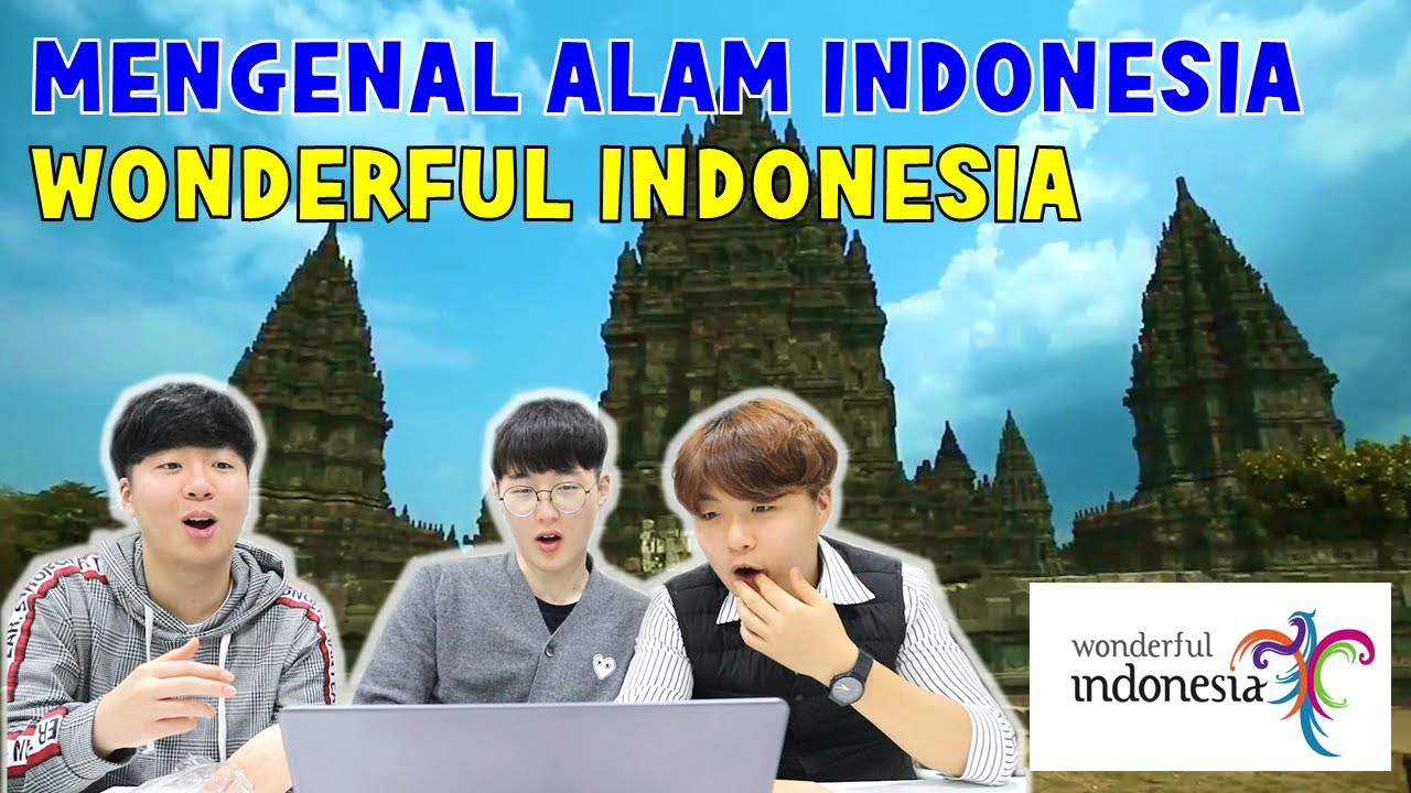 [sakral] Wonderful Indonesia di Mata Pemuda Korea I 한국인이 Wonderful Indonesia 영상을 본 반응