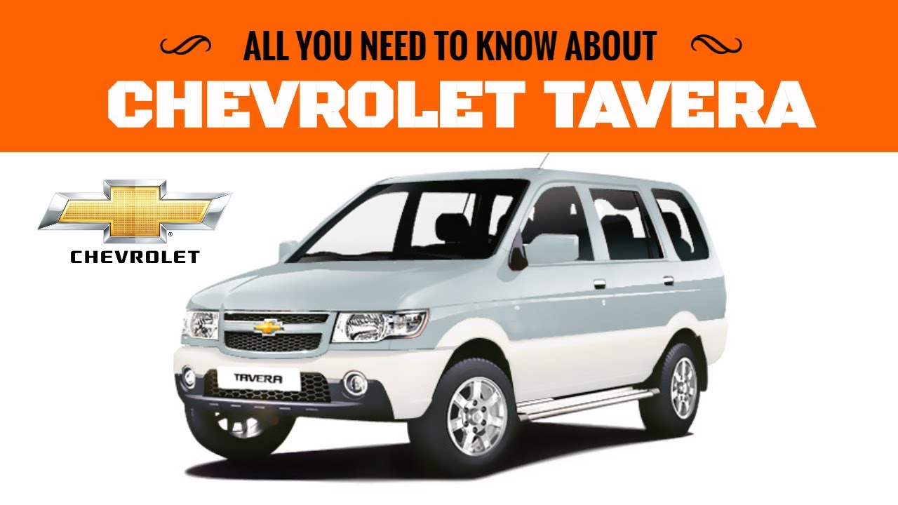 All You Need To Know About Chevrolet Tavera | History In Hindi